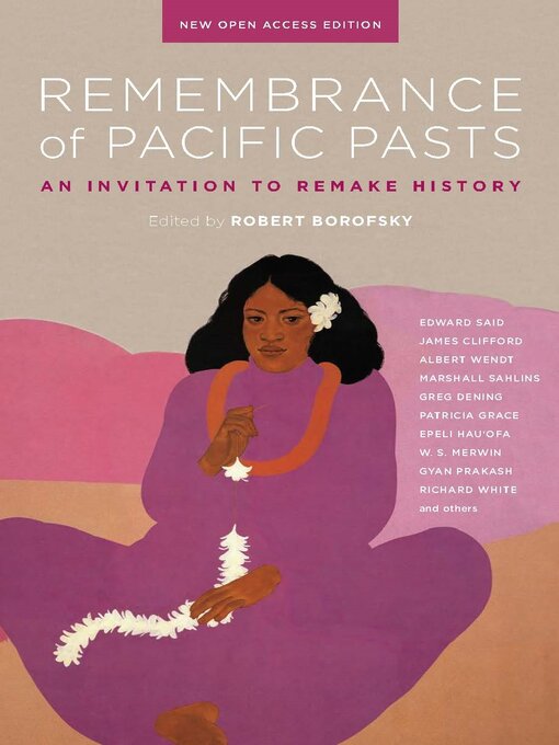 Title details for Remembrance of Pacific Pasts by Robert Borofsky - Available